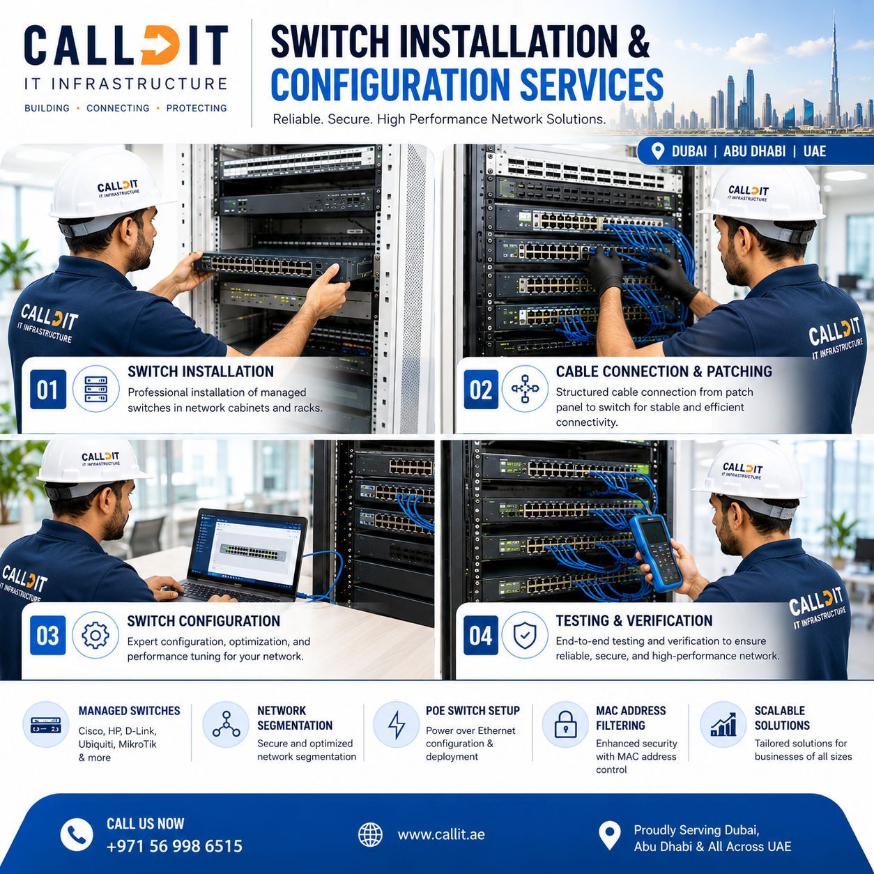 CALLIT IT INFRASTRUCTURE switch installation and configuration services in Dubai, Abu Dhabi and UAE featuring managed switch installation, network cabinet setup, patch panel cable connectivity, network segmentation, MAC address filtering, PoE switch deployment, and enterprise network infrastructure solutions for commercial businesses.
