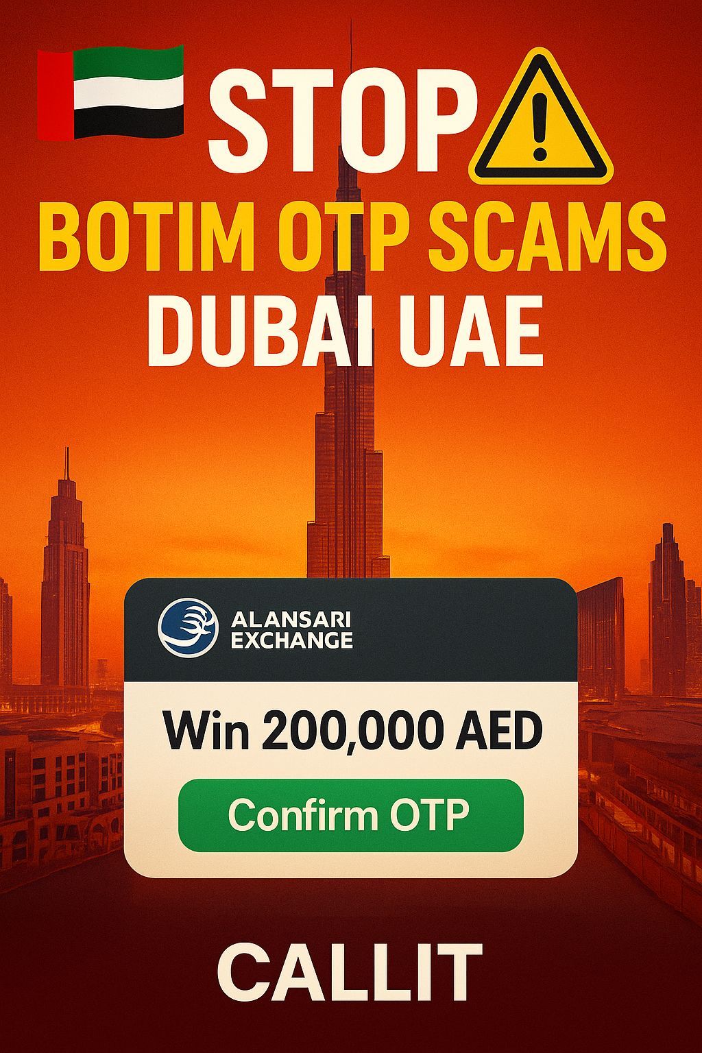 Hero image showing Dubai skyline with Botim OTP scam alert, 200k prize fraud warning, and CALLIT IT INFRASTRUCTURE cybersecurity message in UAE.