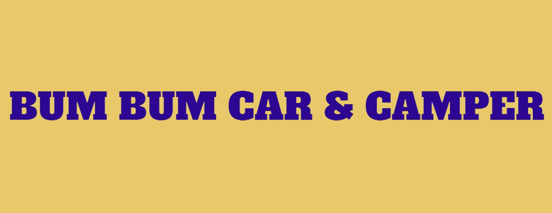 Scritta viola “BUM BUM CAR & CAMPER” su sfondo giallo
