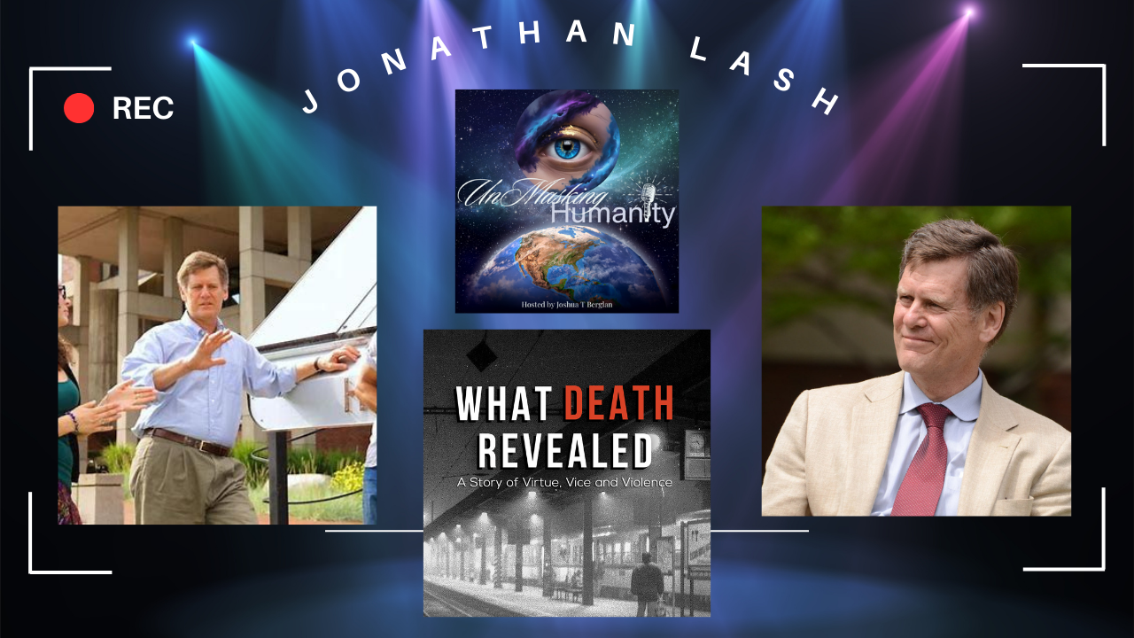 Unmasking Humanity: Jonathan Lash - From Peace Corps to Environmental Leader & Thriller Author