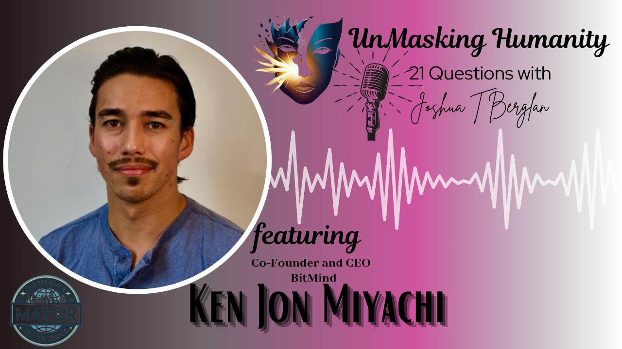 Unmasking the Future: Joshua T. Berglan’s Dynamic Conversation with Ken Jon Miyachi