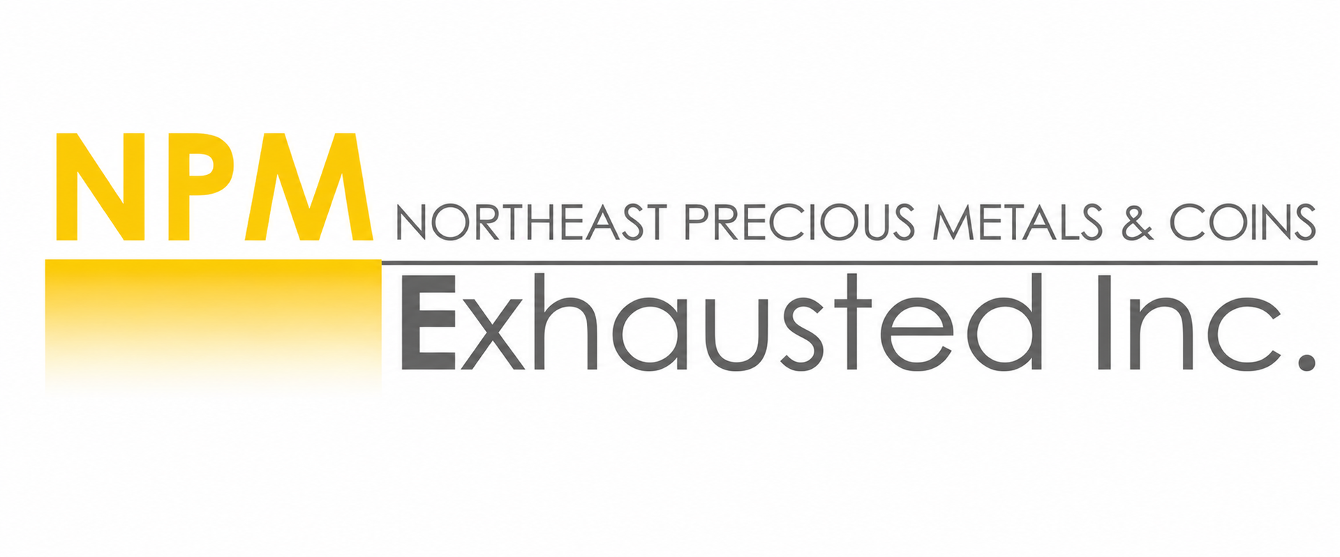 Logo for Northeast Precious Metals & Coins: yellow NPM above gray Exhausted Inc. text