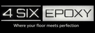 4 Six Epoxy logo with the tagline “Where your floor meets perfection” on a black background