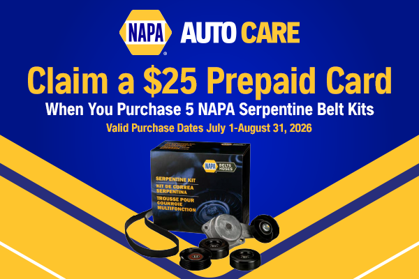 NAPA Claim a $25 Prepaid Card when you purchase a 5 NAPA Serpentine Belt Kits Valid during July 1 - August 31 2026 | McNeil's Auto Care