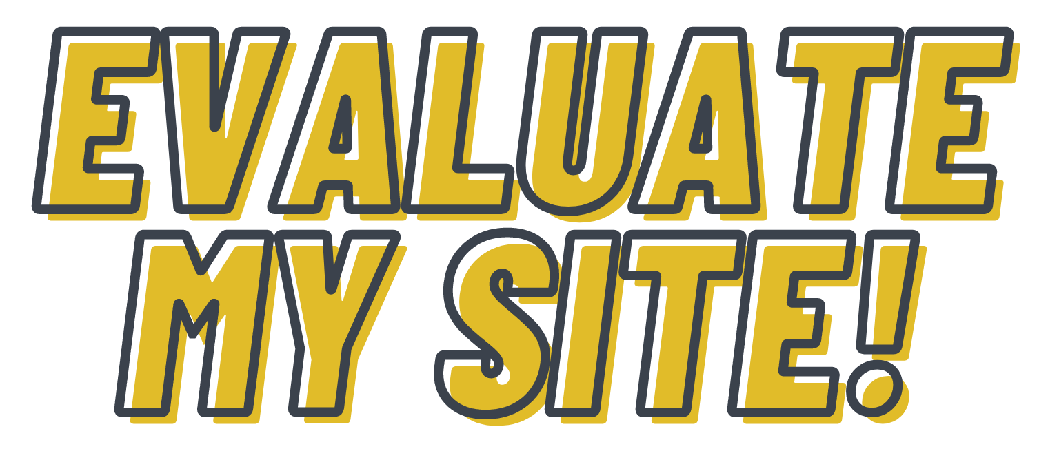 A logo that says `` evaluate my site '' on a white background.