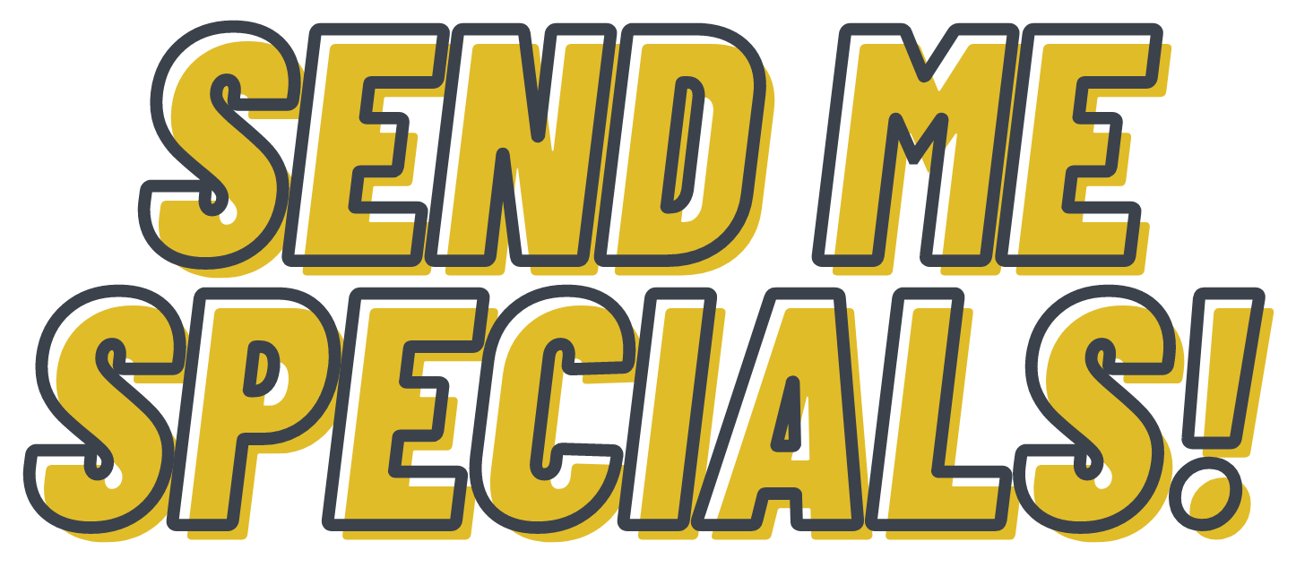 A yellow sign that says `` send me specials '' on a white background.