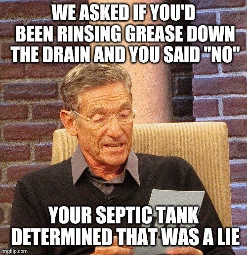 drain meme about grease