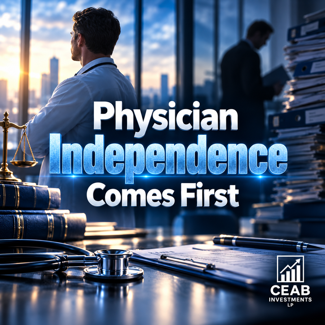 Physician Independence Comes First