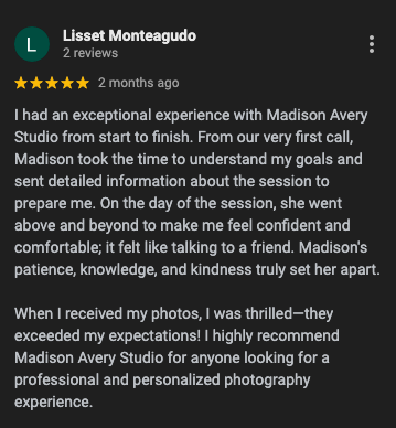 A five-star Google review for Madison Avery Studio by Lisset Monteagudo, praising the professional photography experience.