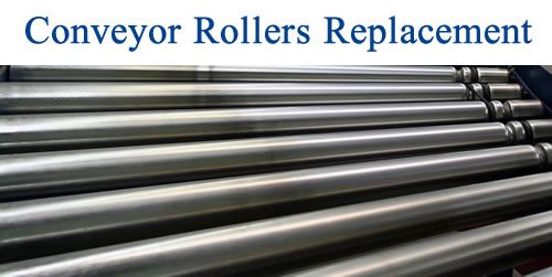Conveyor Rollers Replacement