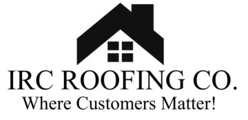 IRC Roofing Co. logo with black house roof icon and tagline, “Where Customers Matter!”