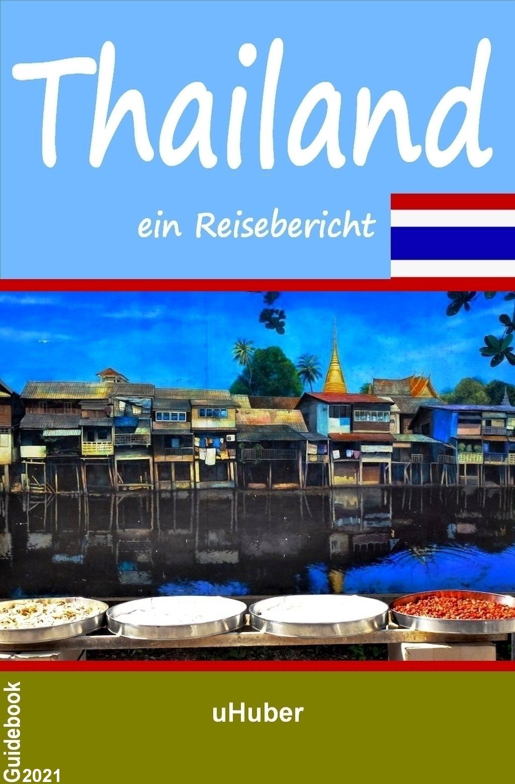 Sehenswertes Thailand