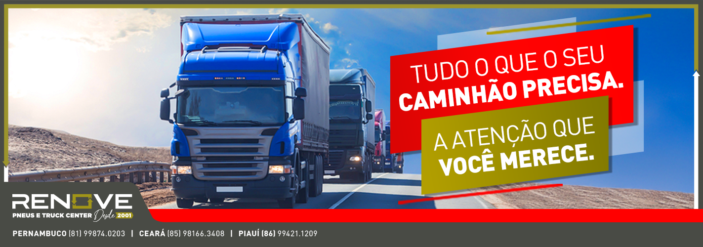 Tudo o que seu caminhão precisa | Renove Pneus