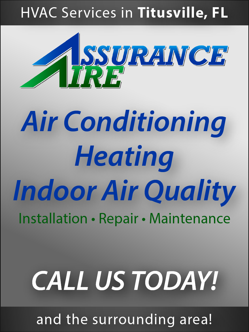 Assurance Aire HVAC services in Titusville, FL, offering air conditioning, heating, and air quality installation and repair.