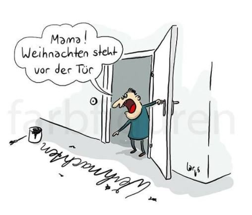 A cartoon of a man opening a door with a speech bubble that says mama weihnachten steht vor der tür