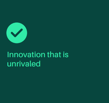innovation that is unrivaled