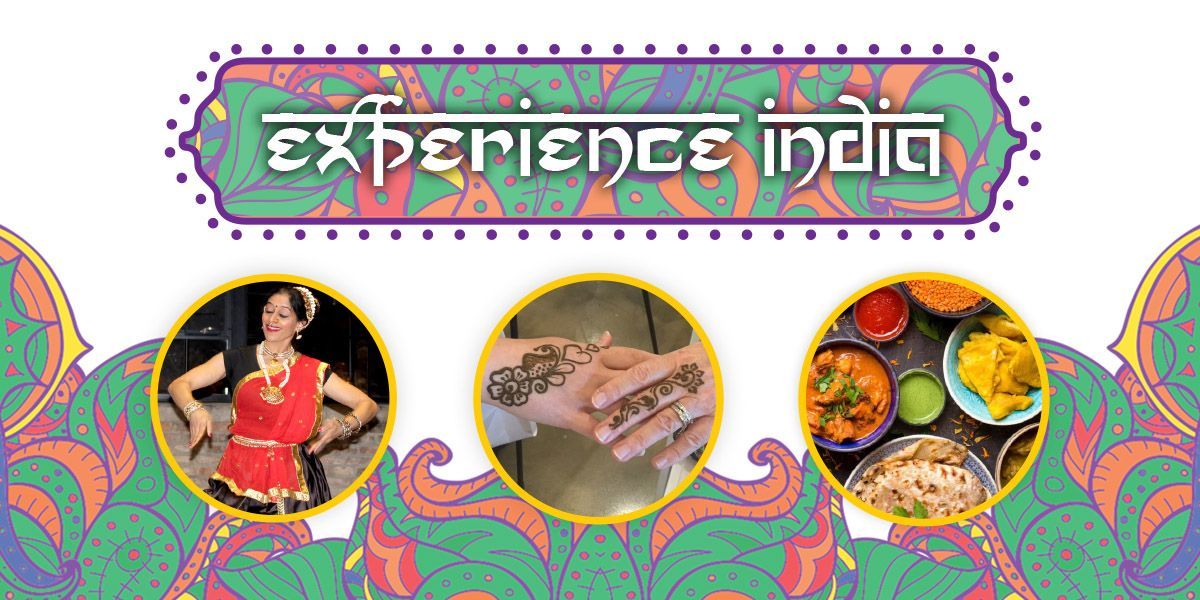 Experience India logo with images of dancing, henna tattoos and Indian food