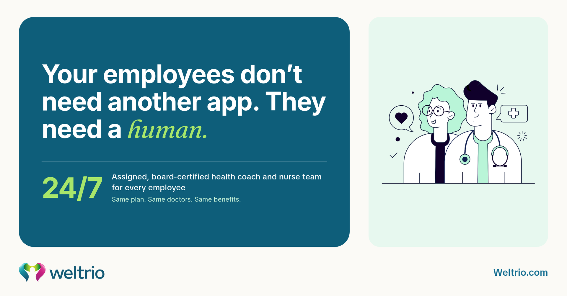 Your employees need a human, not another app. Weltrio coach and nurse illustration beside a teal panel.