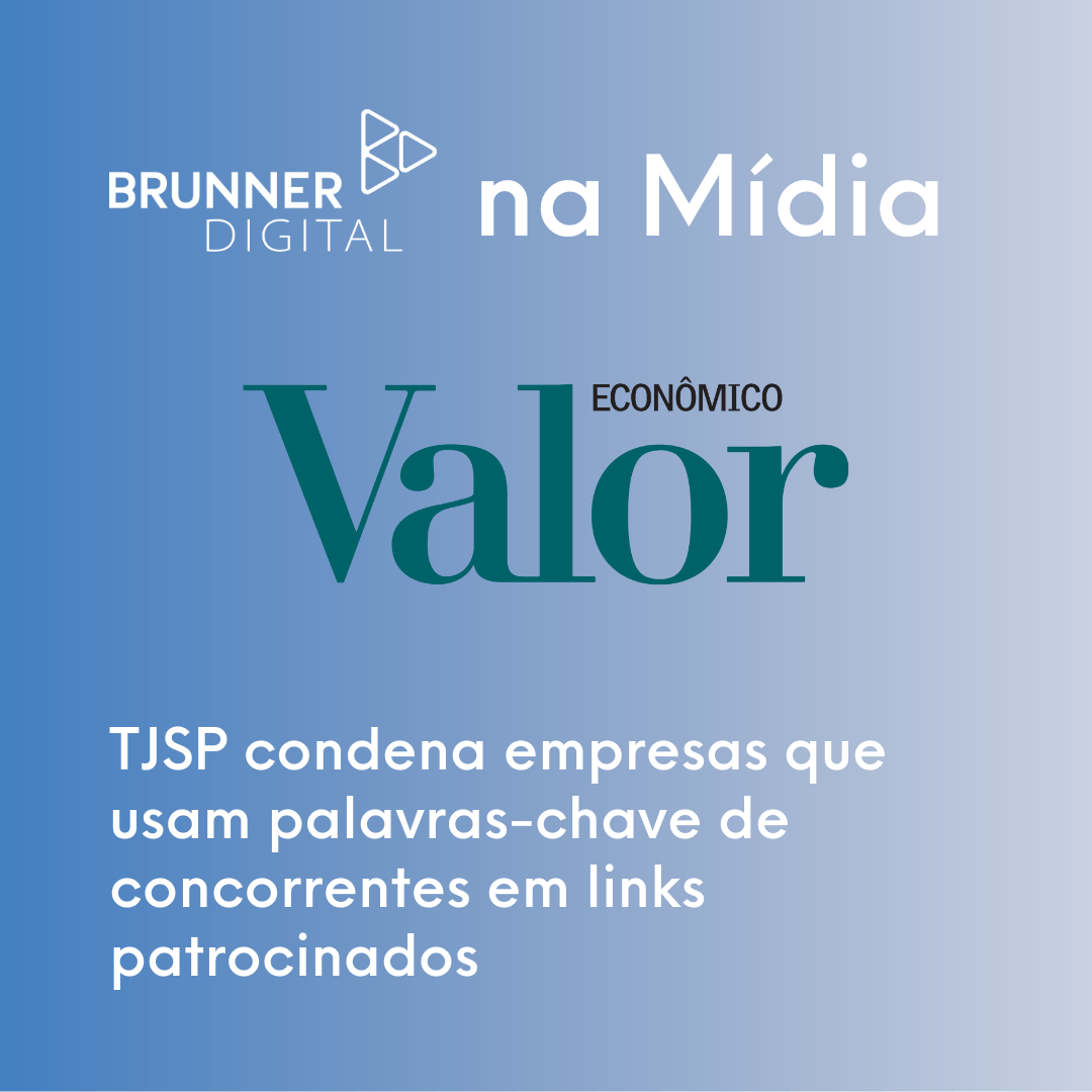 Valor Econômica - Brunner Digital