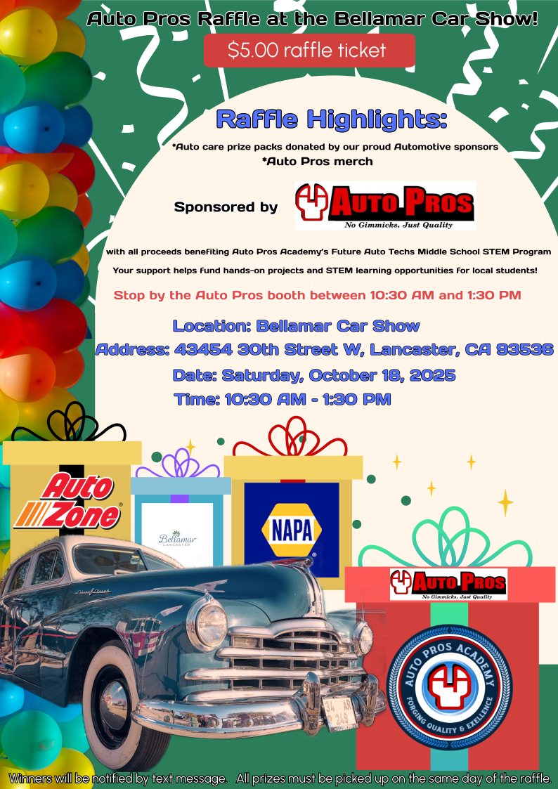 Event flyer for an Auto Pros raffle at the Bellflower Car Show on October 15, 2023, in Lancaster, CA. Tickets are $5.