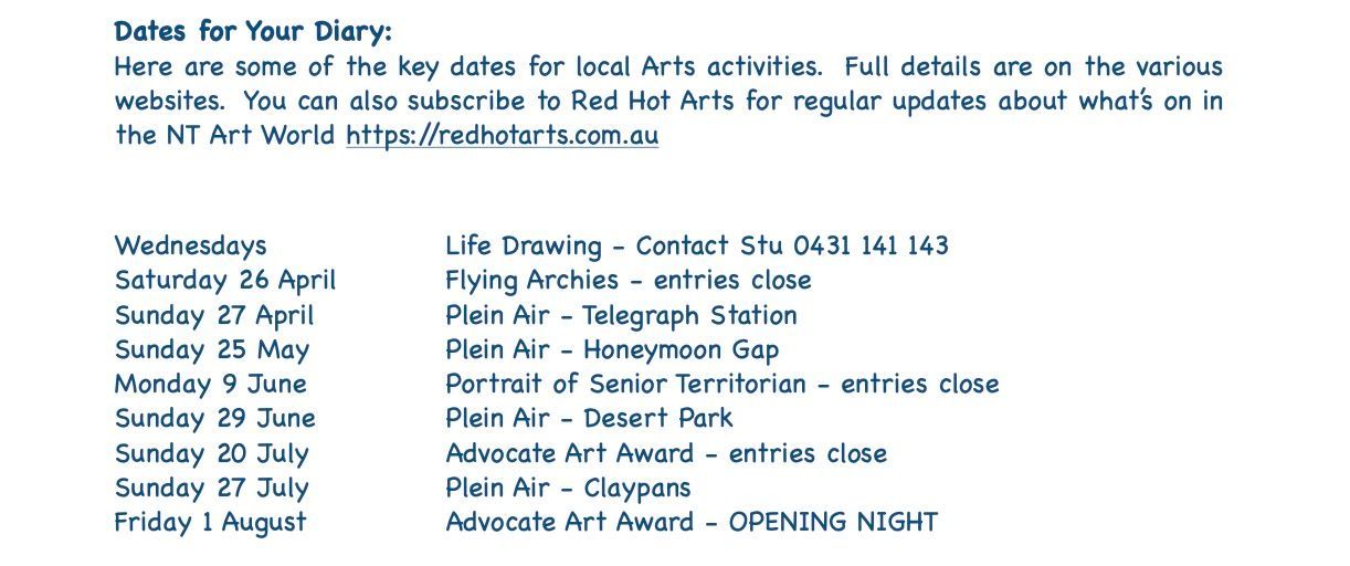 Dates for Your Diary list of Northern Territory arts events, including deadlines for entry and upcoming activities.
