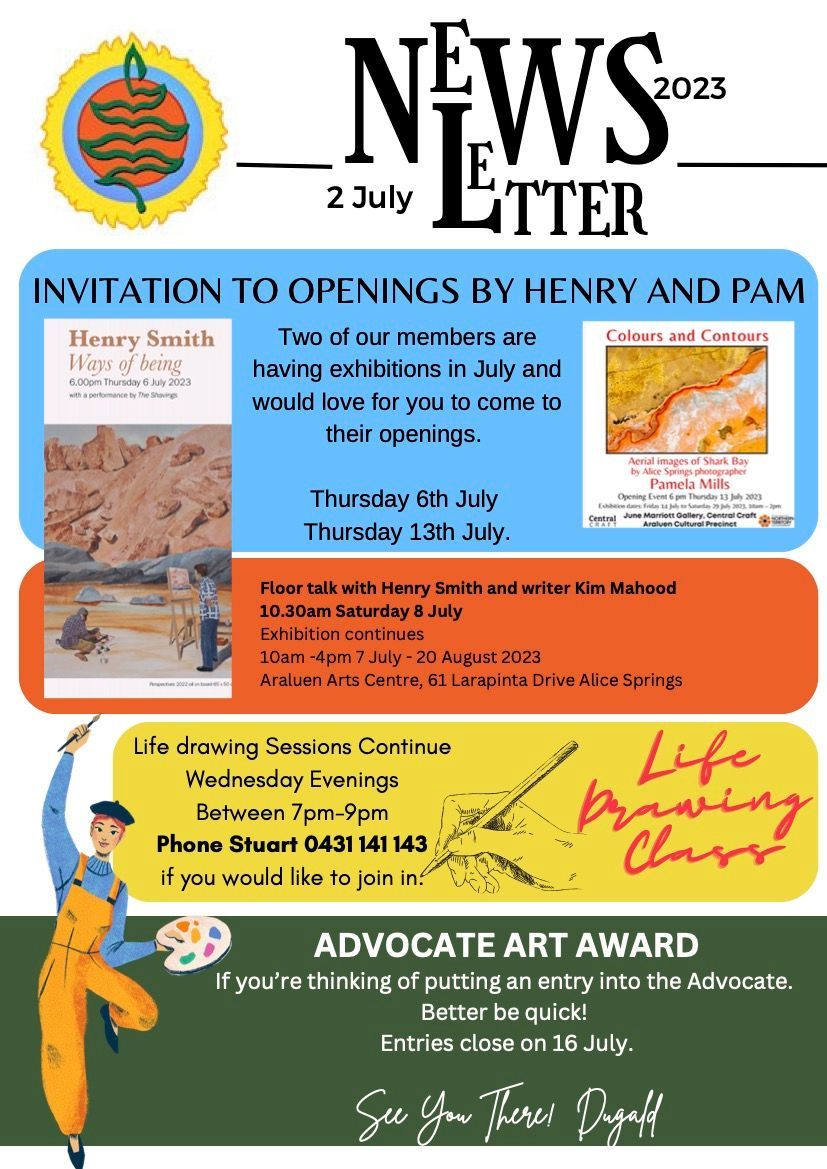 Newsletter for July 2023, detailing art exhibition openings, life drawing classes, and an art award deadline.