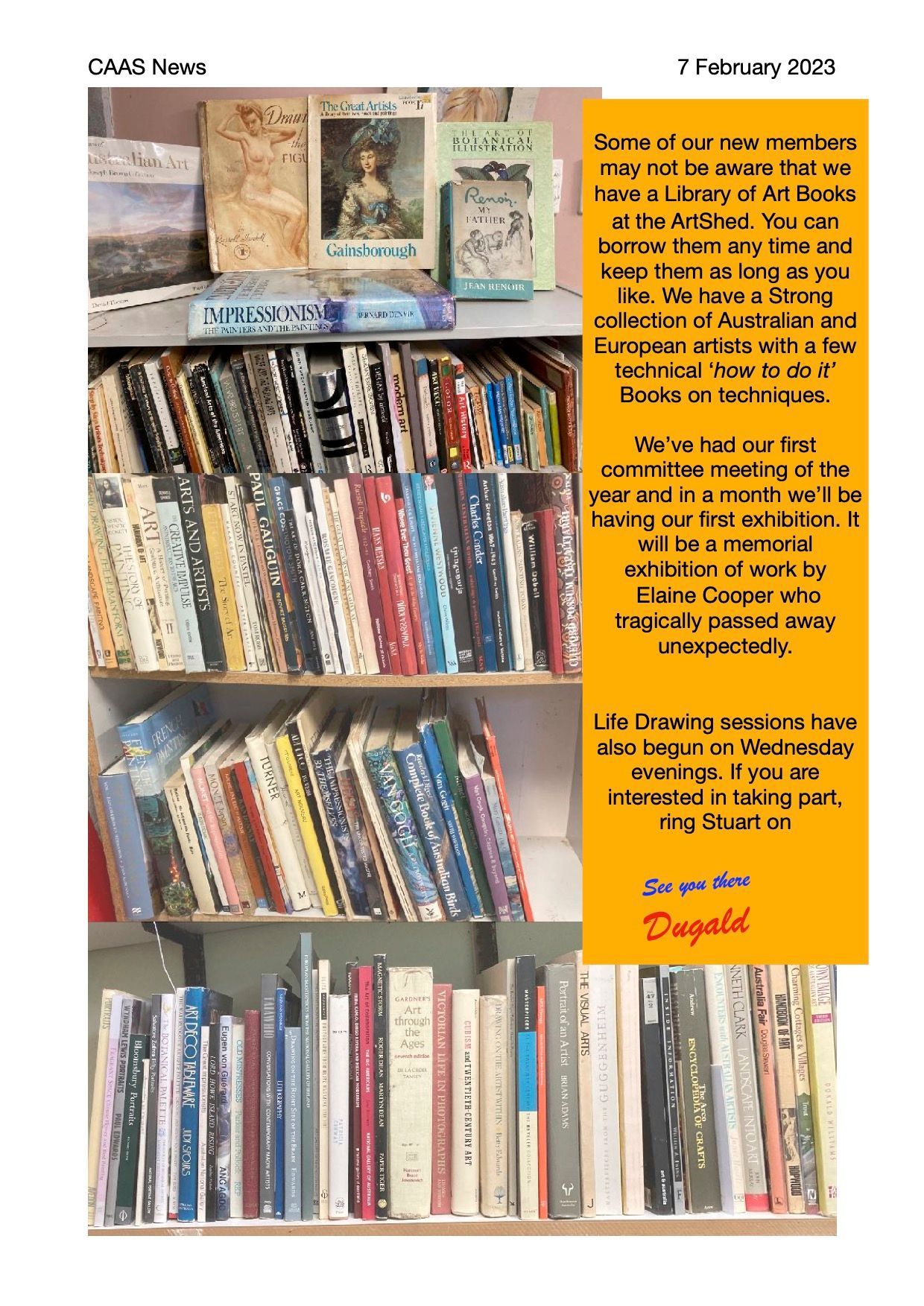A library shelf filled with art books beside a yellow notice from a community arts group.