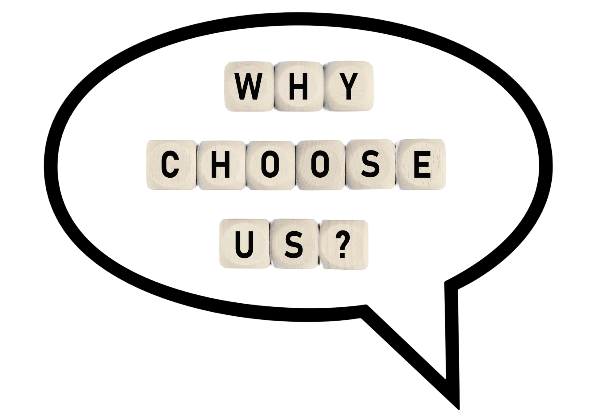 Speech bubble with letter tiles spelling “WHY CHOOSE US?”