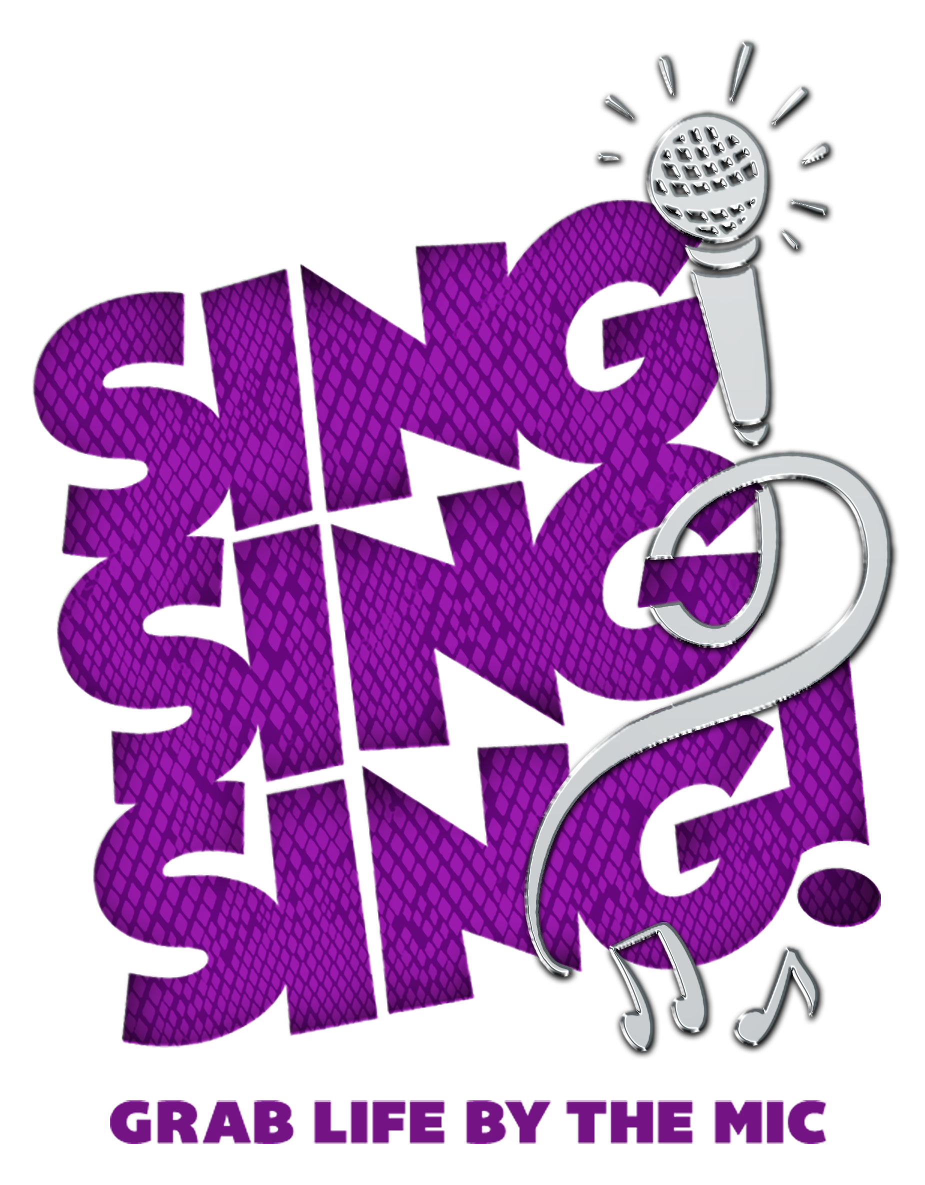 Purple "SING" graphic with a microphone and the slogan "Grab Life by the Mic"