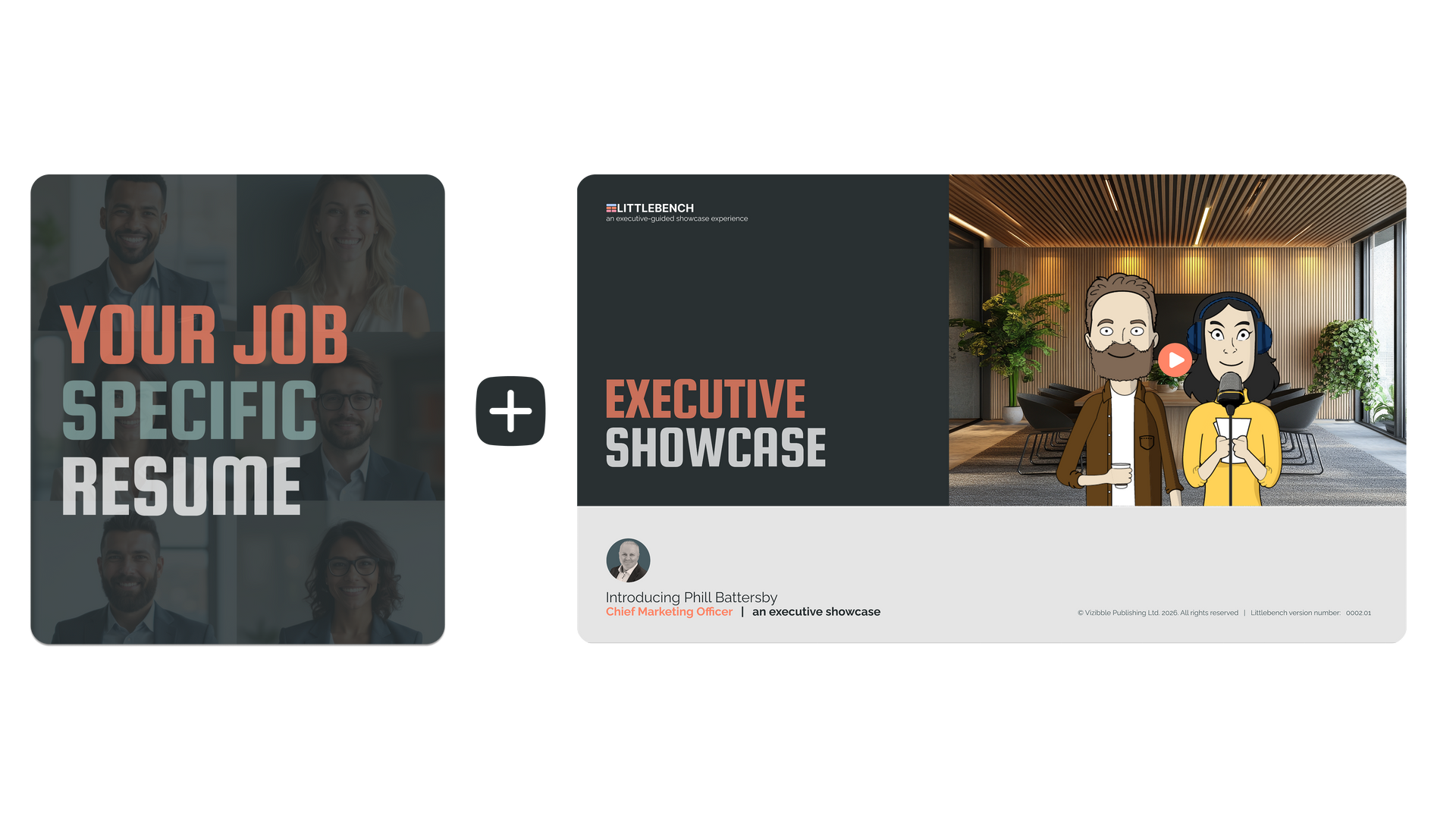 Your CV and LittleBench Executive Showcase - Working together