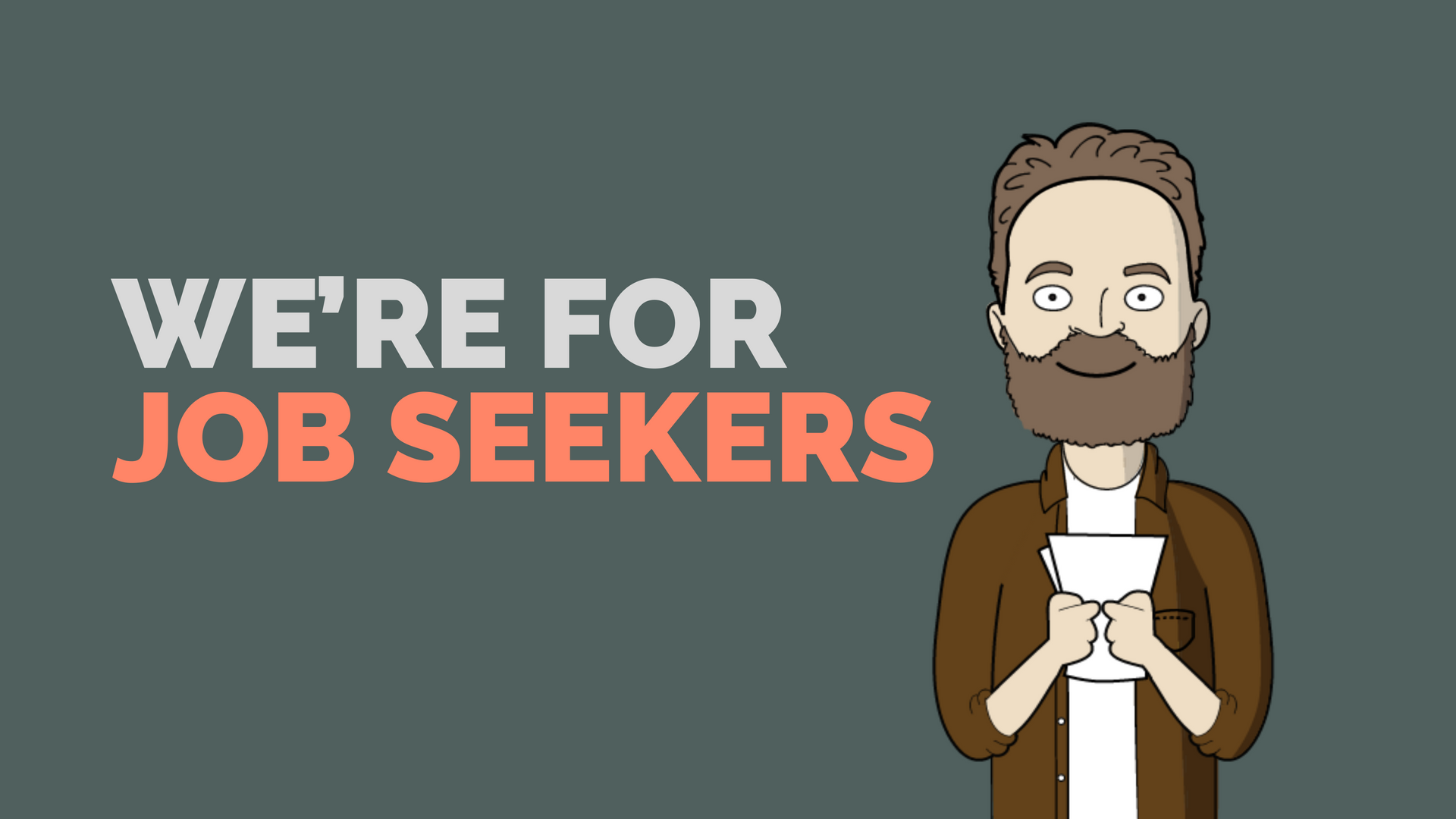 Who we're for - Job Seekers