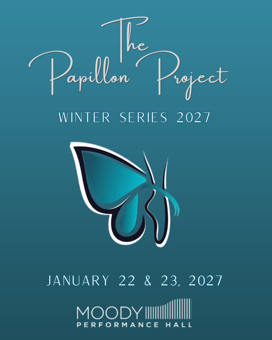 Poster for The Papillon Project Winter Series 2021, January 22-23, with teal butterfly and Moody Performance Hall