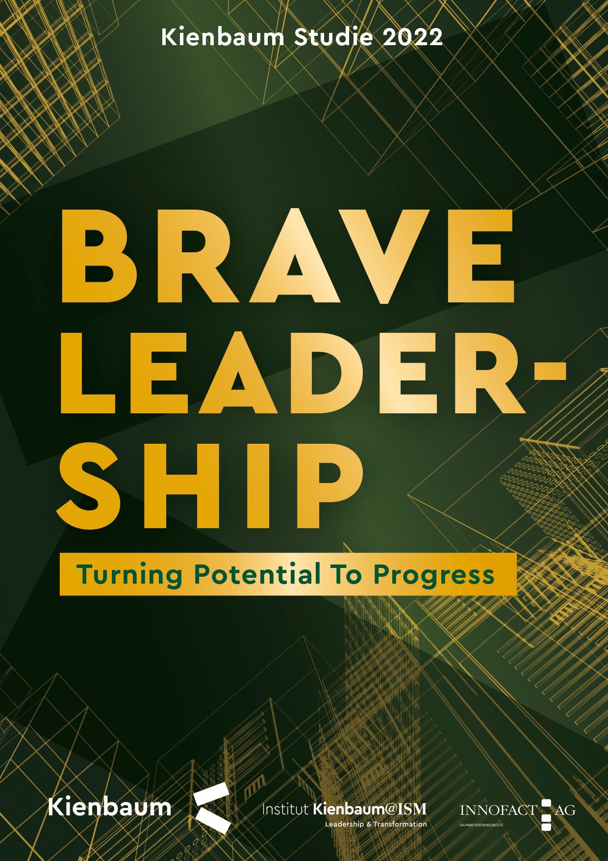 The cover of a report brave leader ship turning potential to progress