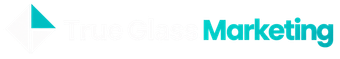 True Glass Marketing