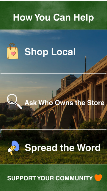 How You Can Help: shop local, ask who owns the store, and spread the word to support your community.