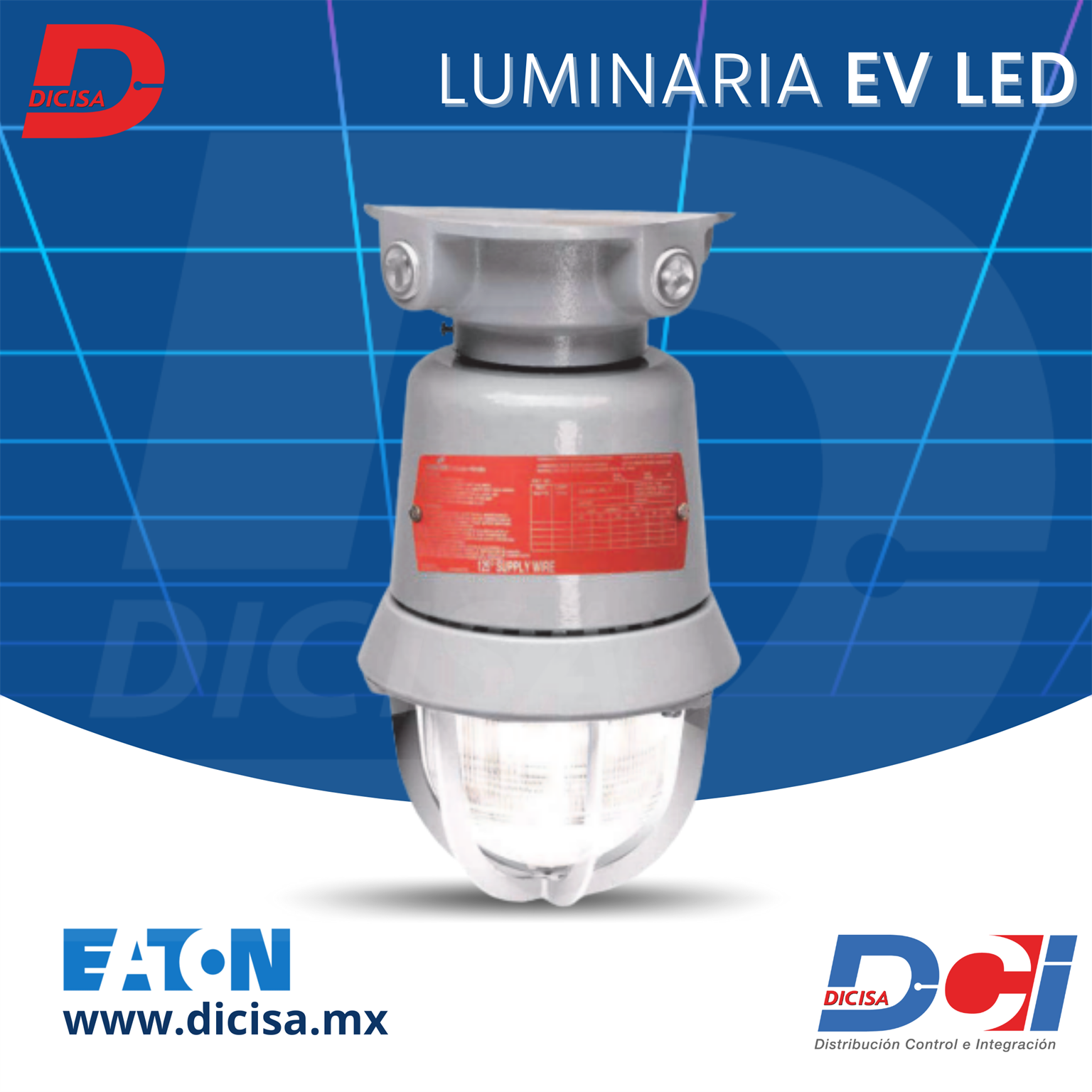 Luminarias EV LED a prueba de explosión Eaton