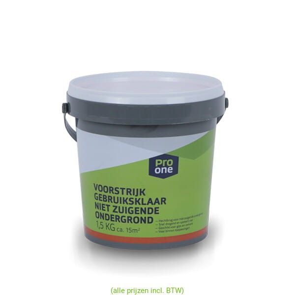 ProOne voorstrijk gebruiksklaar 1.5 en 3 kg. Niet zuigende ondergrond