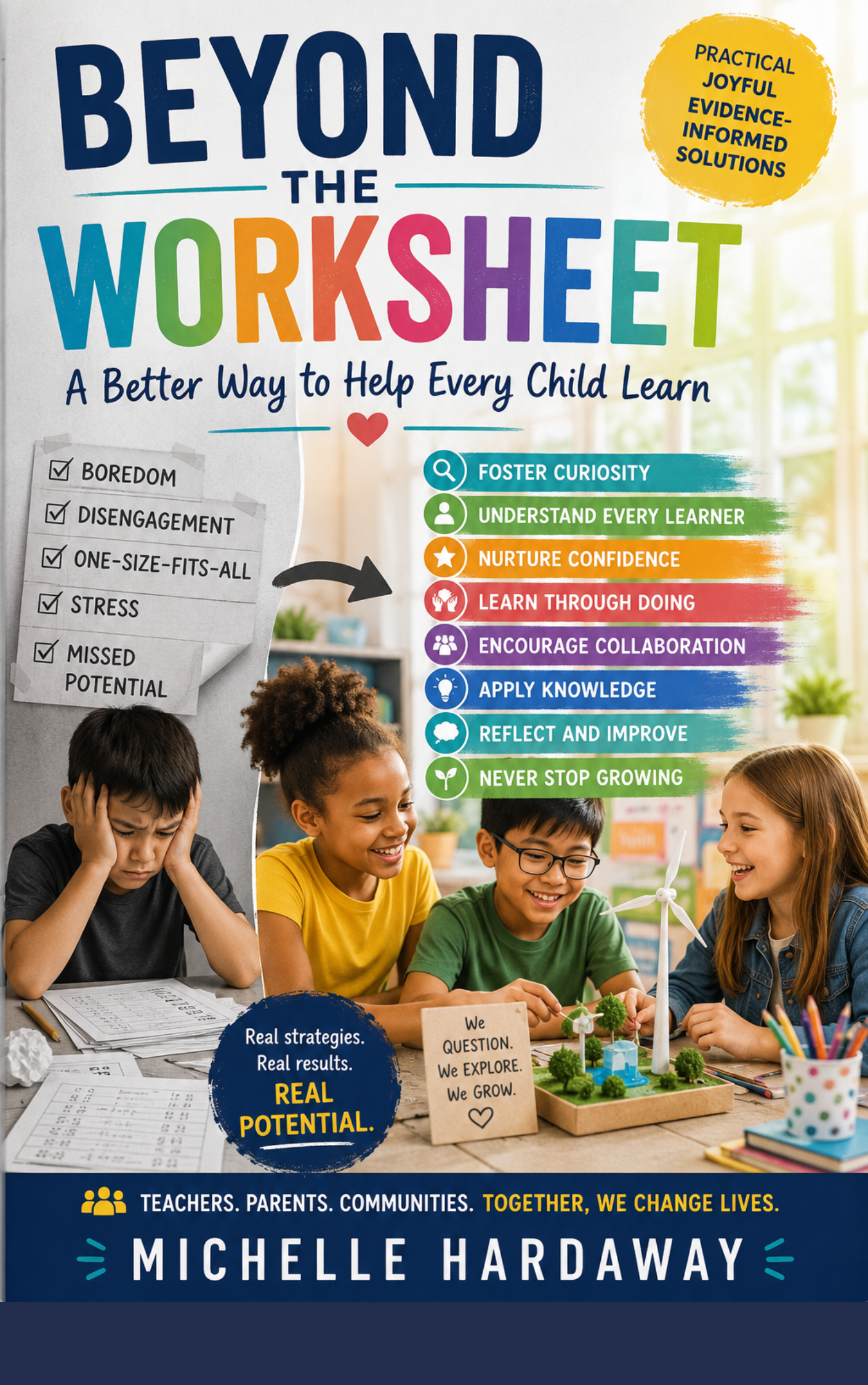 Beyond the Worksheet: A Better Way to Help Every Child Learn