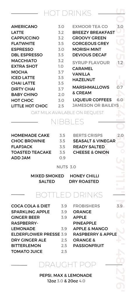 Hot drinks, nibbles, bottled drinks, and draught fizzy drinks in black writing, on a white background with gps coordinates.