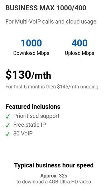 Business internet plan details: 1000 Mbps download, 400 Mbps upload, $130/month for 6 months, then $145. Features: prioritized support, free static IP, $0 VoIP.