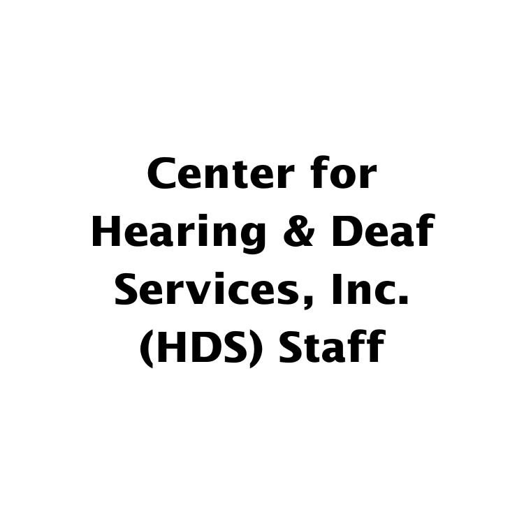 Center for Hearing & Deaf Services, Inc. (HDS) Staff title text on white background