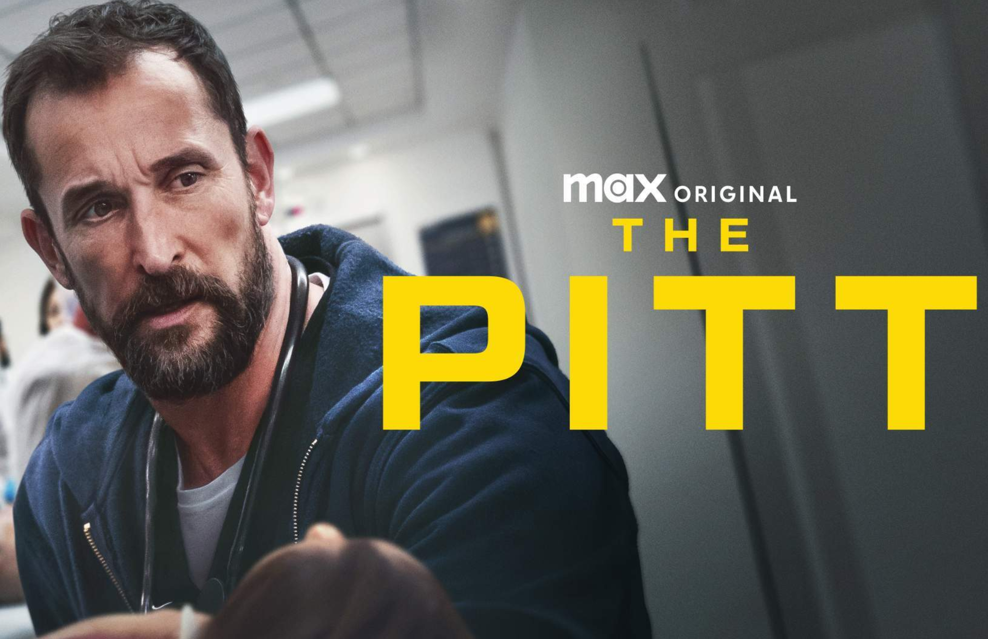 Man with a beard in a hospital hallway, with bold yellow title text “THE PITT” and Max Original logo
