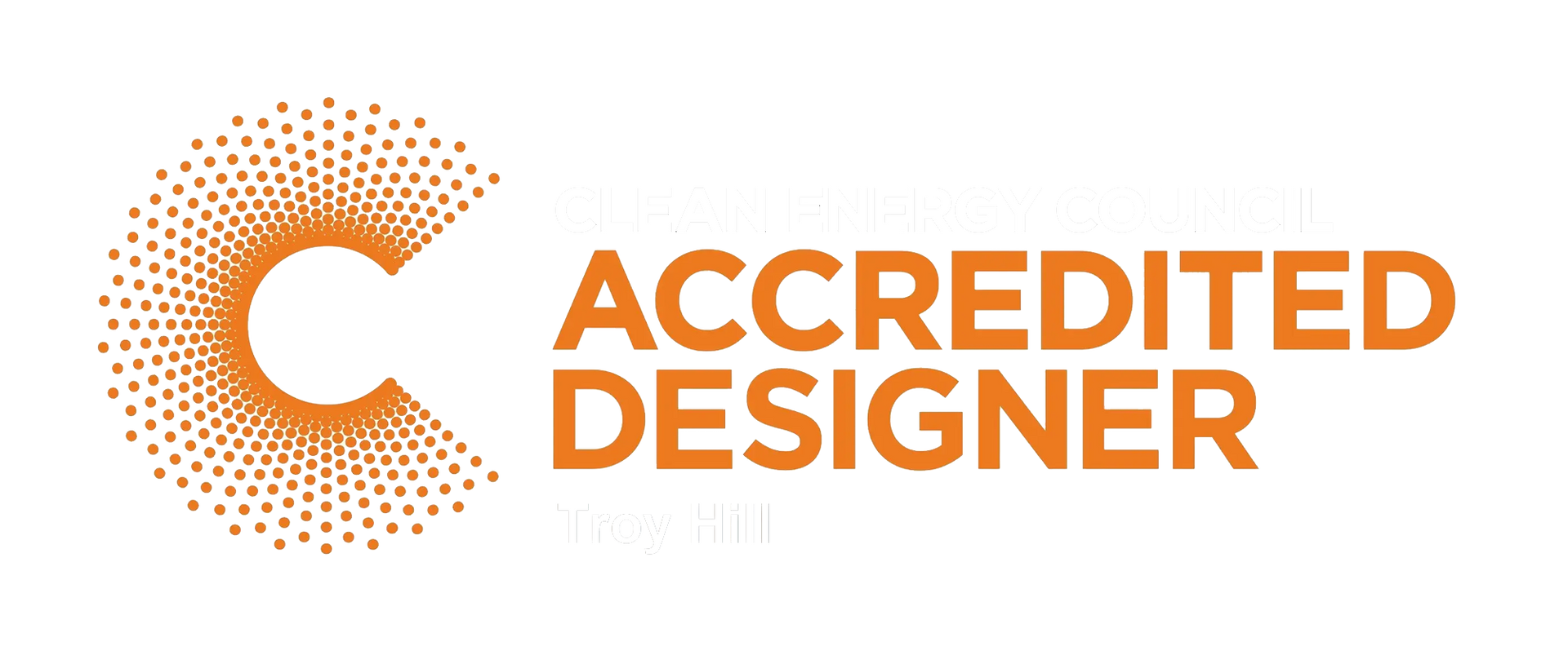 Clean Energy Council Accredited Designer Clean Energy Council Accredited Designer