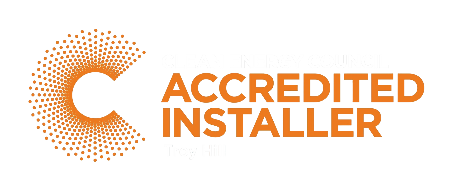 Clean Energy Council Accredited Installer Clean Energy Council Accredited Installer