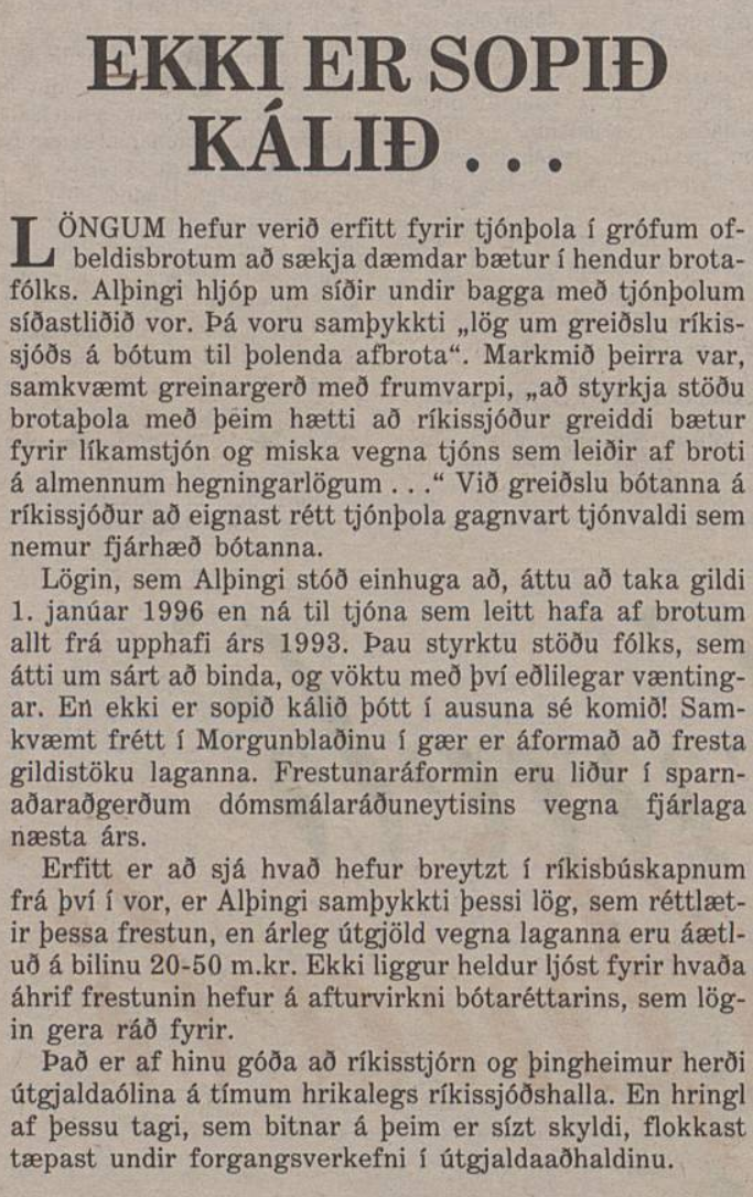 Ekki er sopið kálið…