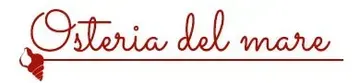Il logo dell'Osteria del Mare è in corsivo marrone. Sotto le parole sono presenti una linea e un'immagine a forma di conchiglia.