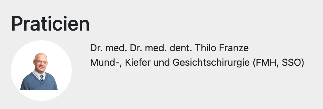 Profil d'un médecin avec photo. Le Dr Thillo Franze est chirurgien buccal, maxillo-facial.