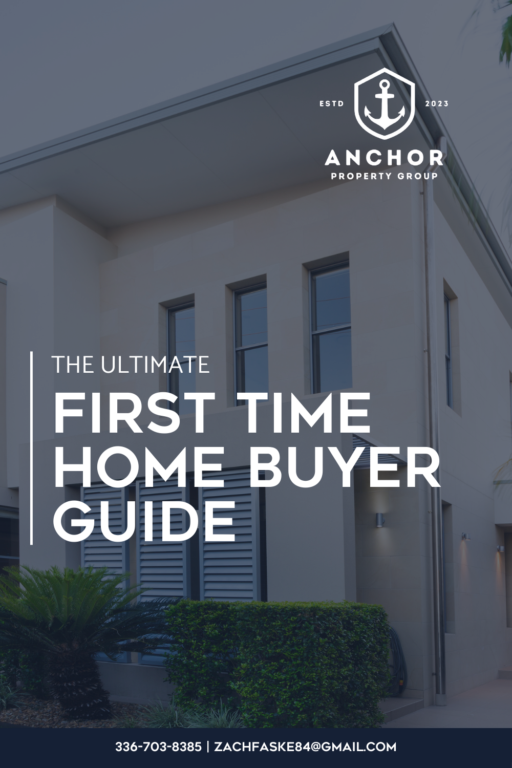 The ultimate first time home buyer guide by anchor property group