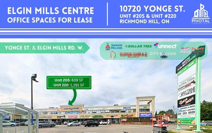 Exterior of Elgin Mills Centre at 10720 Yonge St, advertising office spaces for lease in units 205 and 220.