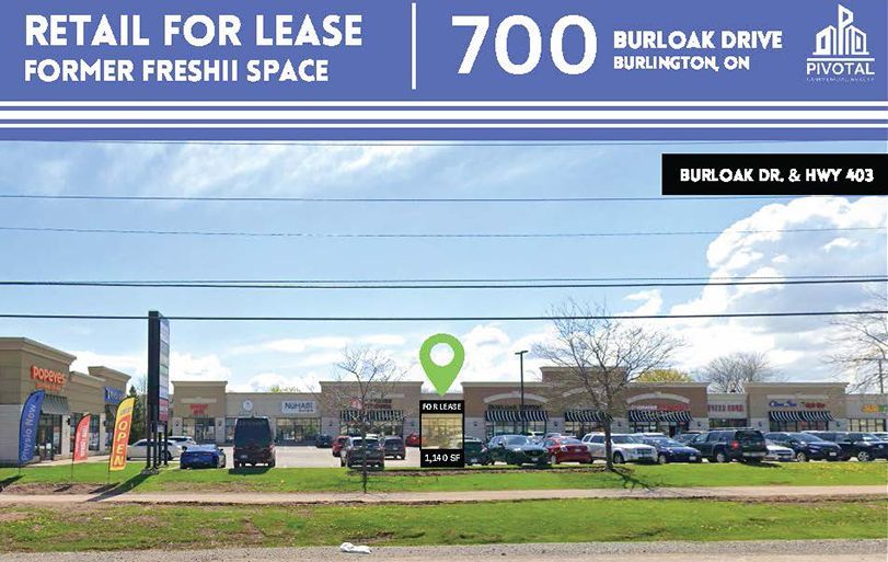 A commercial real estate sign advertising a retail space for lease at 700 Burloak Drive in Burlington, ON.